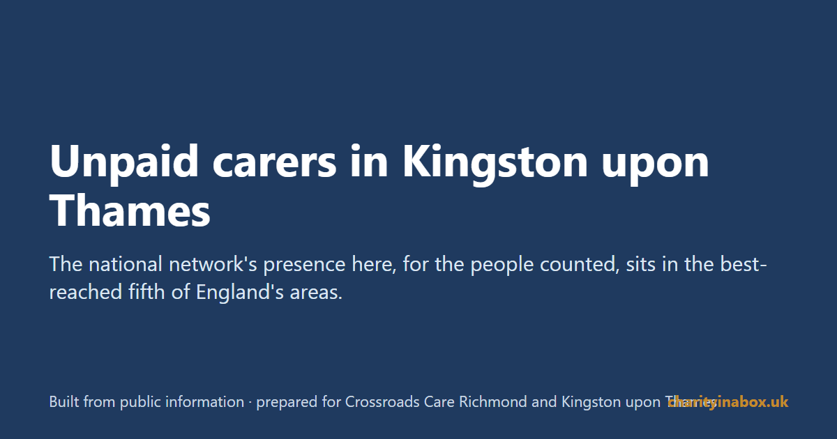 Unpaid carers in Kingston upon Thames