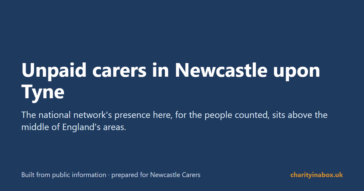 Unpaid carers in Newcastle upon Tyne