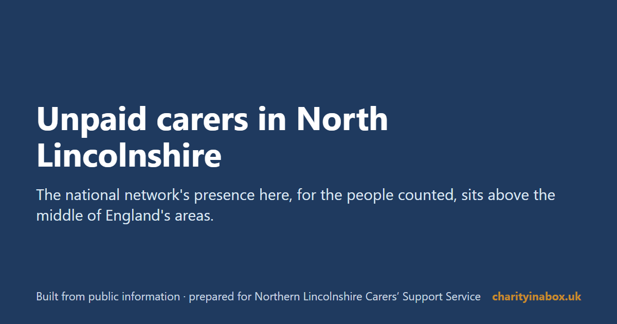 Unpaid carers in North Lincolnshire